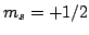 $m_s = +1/2$